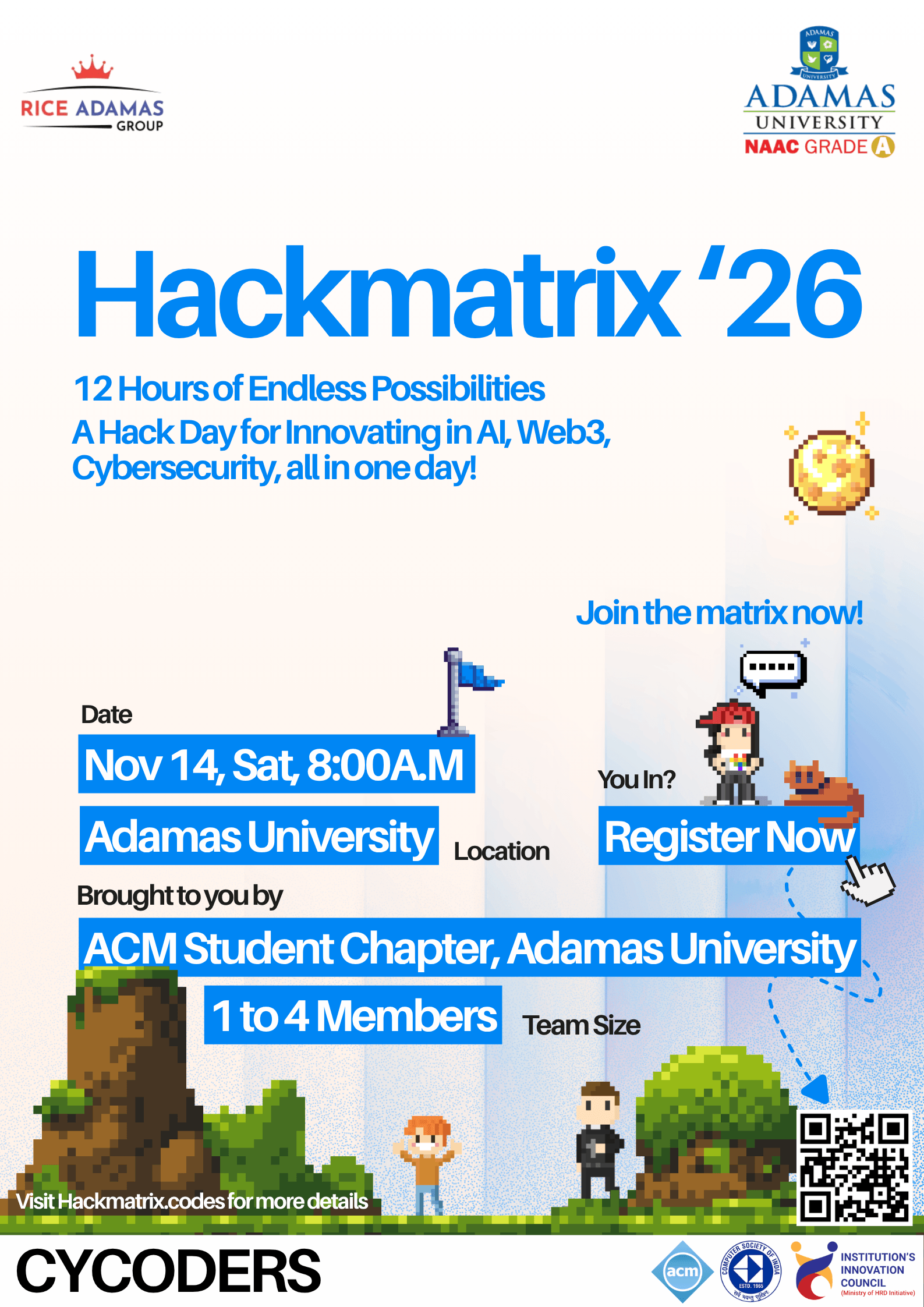 HackMatrix '26 poster: 14 November, 8:00 AM at Adamas University, teams of 1 to 4 members.